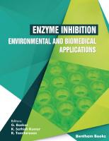 Frontiers in Enzyme Inhibition [Volume 1. Enzyme Inhibition - Environmental and Biomedical Applications]
 9789811460821, 9789811460814, 9789811460807
