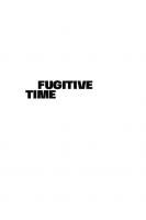 Fugitive Time: Global Aesthetics and the Black Beyond
 9781478027508