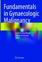 Fundamentals in Gynaecologic Malignancy [1st ed. 2022]
 9811958599, 9789811958595