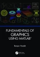 Fundamentals of Graphics Using MATLAB®
 0367184826, 9780367184827