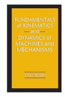 Fundamentals of Kinematics and Dynamics of Machines and Mechanisms [1 ed.]
 0849302579, 9780849302572