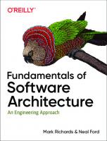 Fundamentals of Software Architecture: An Engineering Approach [1 ed.]
 1492043451, 9781492043454