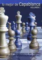 Fundamentos del ajedrez ; Lecciones elementales de ajedrez
 9788492517398, 8492517395