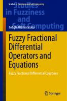 Fuzzy Fractional Differential Operators and Equations: Fuzzy Fractional Differential Equations [1st ed.]
 9783030512712, 9783030512729