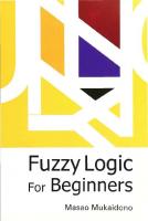 Fuzzy logic for beginners [1st ed., 3rd repr.]
 9789810245344, 9810245343