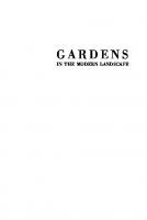 Gardens in the Modern Landscape: A Facsimile of the Revised 1948 Edition [Facsimile of the Revised 1948 Edition]
 9780812290042