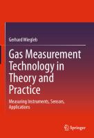 Gas Measurement Technology in Theory and Practice: Measuring Instruments, Sensors, Applications
 3658372311, 9783658372316