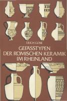 Gefäßtypen der römischen Keramik im Rheinland [1 ed.]
 3792702932
