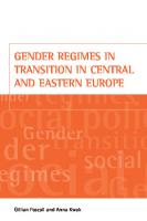 Gender regimes in transition in Central and Eastern Europe
 9781847421449