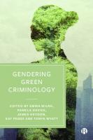 Gendering Green Criminology
 9781529229646
