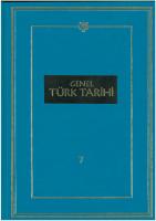 Genel Türk Tarihi - 7 [7]
 9756782625, 9756782692