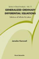 Generalized Ordinary Differential Equations: Not Absolutely Continuous Solutions
 9789814324021, 9814324027