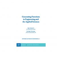 Generating Functions in Engineering and the Applied Sciences
 9781681736389, 9781681736396, 9781681736402