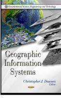 Geographic Information Systems [1 ed.]
 9781620819050, 9781612099255