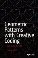 Geometric Patterns with Creative Coding: Coding for the Arts
 9781484293881, 9781484293898