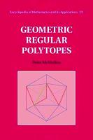 Geometric Regular Polytopes
 1108489583, 9781108489584
