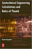 Geotechnical Engineering Calculations and Rules-of-Thumb
 0750687649, 9780750687645