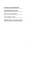 German Question/Jewish Question: Revolutionary Antisemitism in Germany from Kant to Wagner [Course Book ed.]
 9781400861118