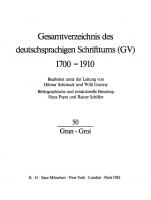 Gesamtverzeichnis des deutschsprachigen Schrifttums 1700–1910 (GV): Band 50 Gran - Groi
 9783111452258, 9783111084916