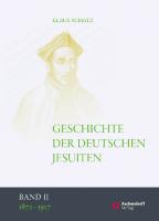 Geschichte der deutschen Jesuiten (1872-1917) [2]
 3402129655, 9783402129654