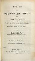 Geschichte des achtzehnten Jahrhunderts und des neunzehnten bis zum Sturz des französischen Kaiserreichs / Bis April 1797 [5, 4., verb. Aufl.]