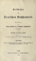 Geschichte des deutschen Buchhandels vom Beginn der klassischen Litteraturperiode bis zum Beginn der Fremdherrschaft (1740-1804)