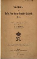 Geschichte des Kaiser Franz Garde-Grenadier-Regiments Nr. 2