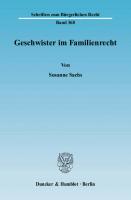 Geschwister im Familienrecht [1 ed.]
 9783428526062, 9783428126064