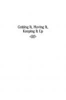Getting It, Having It, Keeping It Up: Straight Men’s Sexuality in Public and Private
 9781978817869