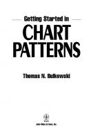 Getting Started in Chart Patterns
 9780471727668, 0471727660, 9780471767633, 0471767638