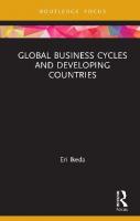 Global business cycles and developing countries
 9780429322495, 0429322496, 9780367338640