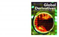 Global Derivatives: a Strategic Risk Management Perspective
 9780273688549, 0273688545, 9781281333858, 1281333859, 9781405898195, 1405898194
