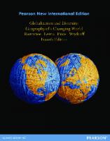 Globalization and diversity: geography of a changing world [4th ed. ; Pearson new internat. ed]
 1292039078, 1269374508, 9781292039077, 9781269374507