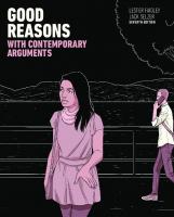 Good Reasons with Contemporary Arguments [Seventh Edition]
 0134392876, 9780134392875