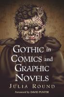 Gothic in Comics and Graphic Novels: A Critical Approach
 9780786449804, 9781476614328, 2013050519