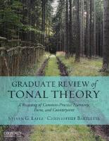 Graduate Review of Tonal Theory: A Recasting of Common-Practice Harmony, Form, and Counterpoint [HAR/COM ed.]
 0195376986, 9780195376982
