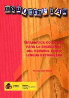 Gramática cognitiva para la enseñanza del español como lengua extranjera
 9788436951752, 8436951751