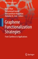 Graphene Functionalization Strategies: From Synthesis to Applications
 9813290560, 9789813290563