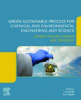 Green Sustainable Process for Chemical and Environmental Engineering and Science: Carbon Dioxide Capture and Utilization
 9780323994293