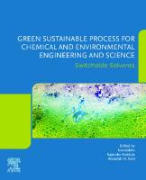 Green Sustainable Process for Chemical and Environmental Engineering and Science: Switchable Solvents
 9780128198506