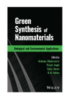 Green Synthesis of Nanomaterials: Biological and Environmental Applications
 9781119900900