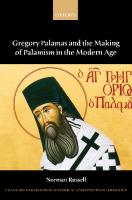 Gregory Palamas and the Making of Palamism in the Modern Age (Changing Paradigms in Historical and Systematic Theology)
 9780199644643, 0199644640