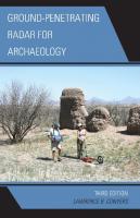 Ground-penetrating radar for archaeology [3rd edition]
 9780759123489, 9780759123496, 9780759123502, 0759123489, 0759123497, 0759123500