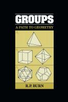 Groups: A Path of Geometry
 9780521300377, 0521300371