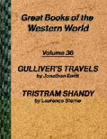 Gulliver's Travels by Swift, The Life and Opinions of Tristram Shandy by Sterne [1 ed.]
 0852291639