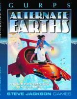 GURPS Classic: Alternate Earths
 1556343183