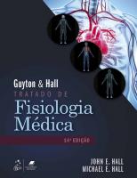 Guyton & Hall - Tratado de Fisiologia Médica [14 ed.]
 8595158614, 9788595158610