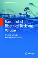 Handbook of Bioethical Decisions. Volume II: Scientific Integrity and Institutional Ethics
 3031294548, 9783031294549
