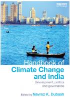 Handbook of Climate Change and India: Development, Politics and Governance
 2011023209, 9781849713580, 9780203153284