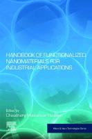 Handbook of Functionalized Nanomaterials for Industrial Applications [1 ed.]
 0128167874, 9780128167878